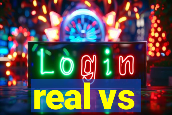 real vs