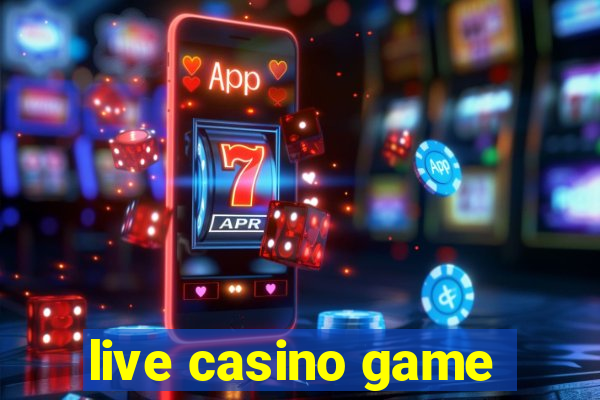 live casino game