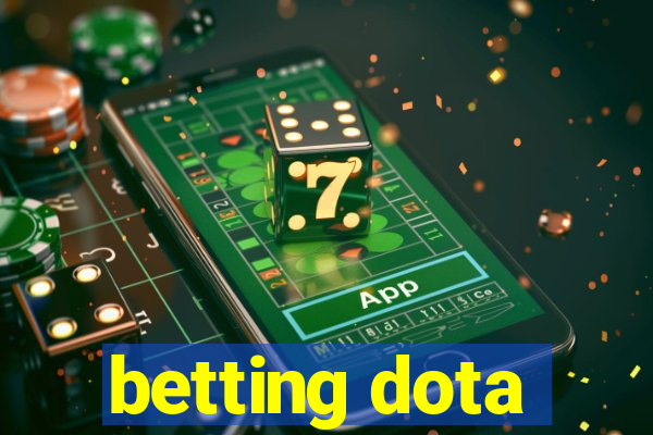 betting dota