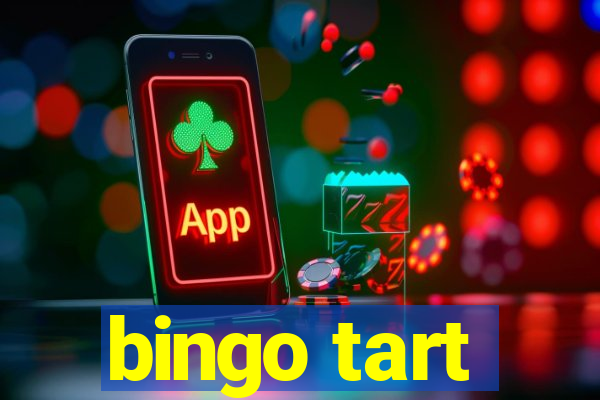 bingo tart