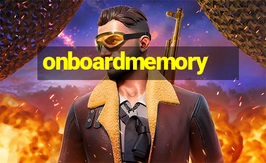 onboardmemory