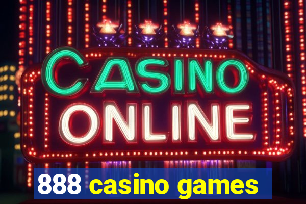 888 casino games