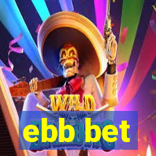 ebb bet