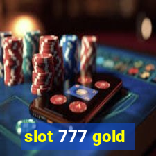 slot 777 gold