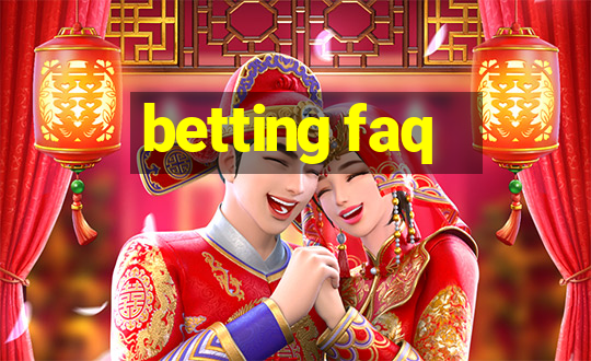 betting faq