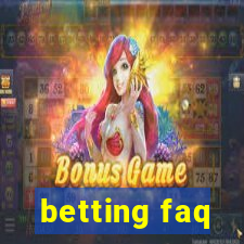 betting faq