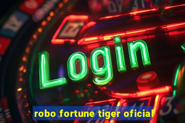 robo fortune tiger oficial