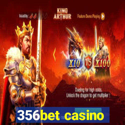 356bet casino