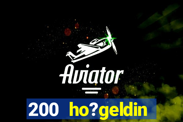 200 ho?geldin bonusu casino