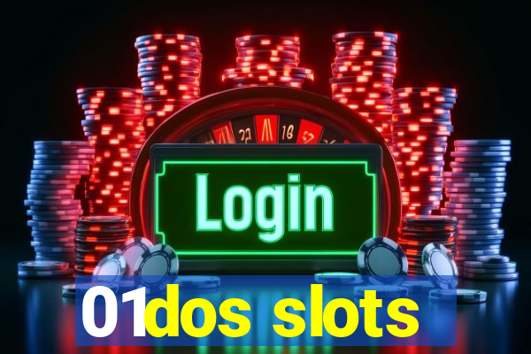 01dos slots