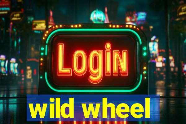 wild wheel