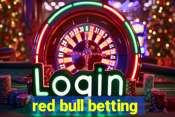 red bull betting