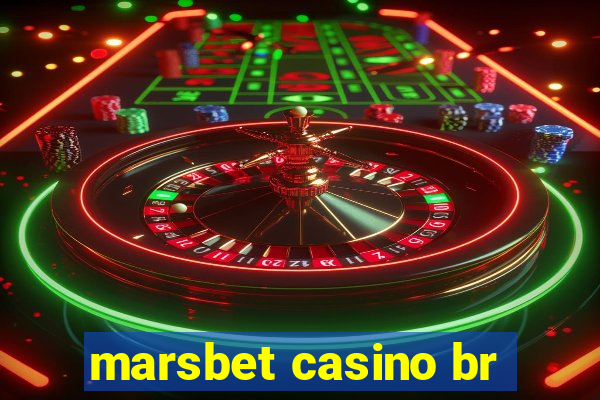 marsbet casino br