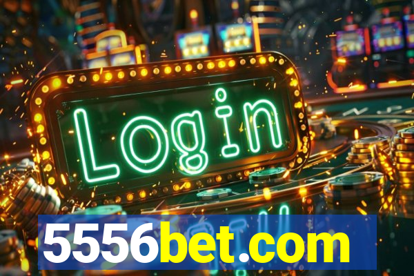 5556bet.com