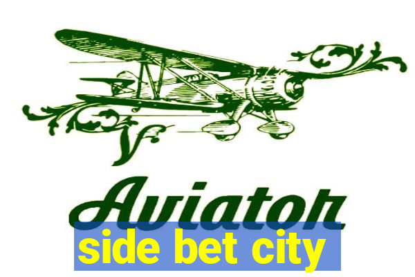 side bet city