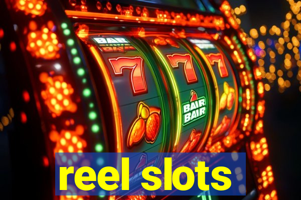 reel slots