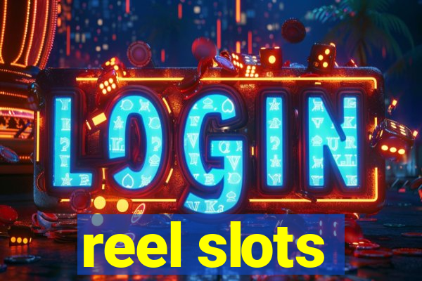 reel slots