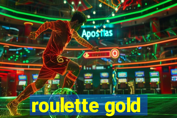 roulette gold