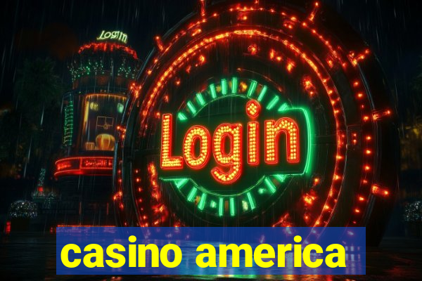 casino america