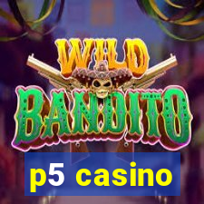 p5 casino