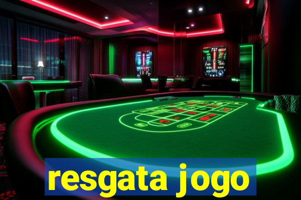 resgata jogo