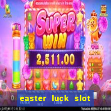 easter luck slot free play