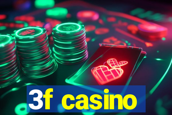 3f casino