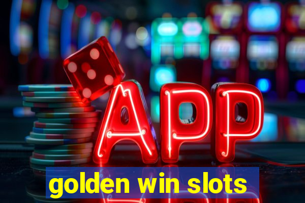 golden win slots