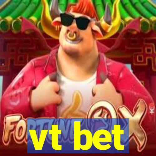 vt bet