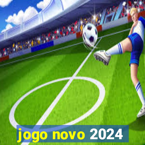 jogo novo 2024