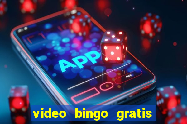 video bingo gratis turbo h