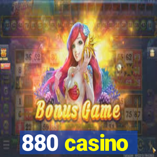 880 casino