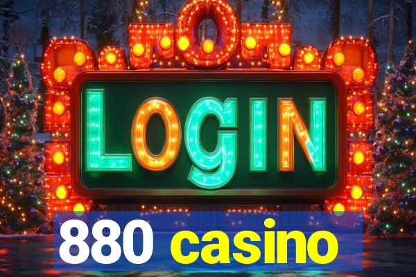 880 casino