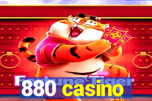 880 casino