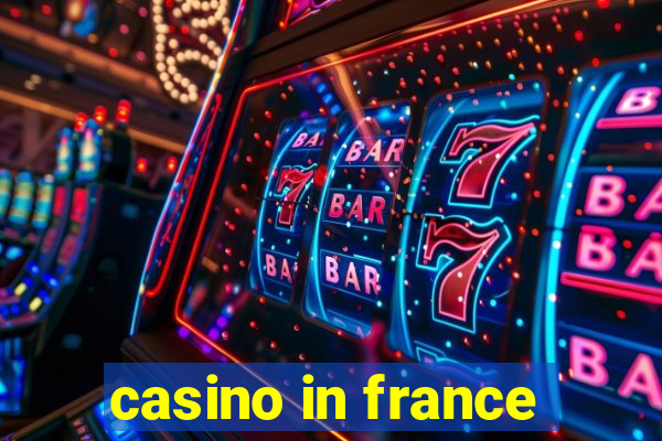 casino in france