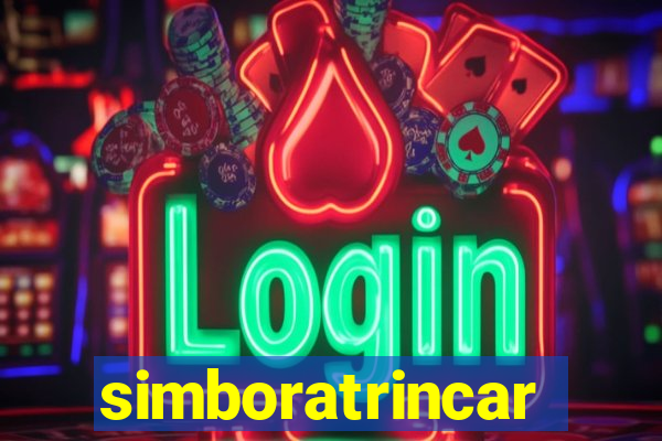 simboratrincar