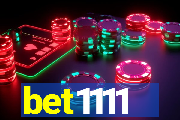 bet1111