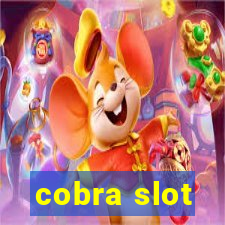 cobra slot