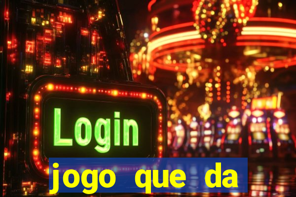 jogo que da dinheiro de verdade sem precisar depositar