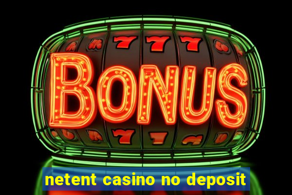 netent casino no deposit