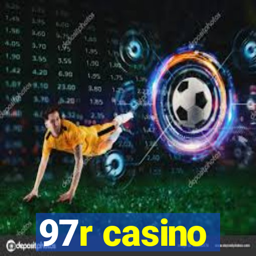 97r casino