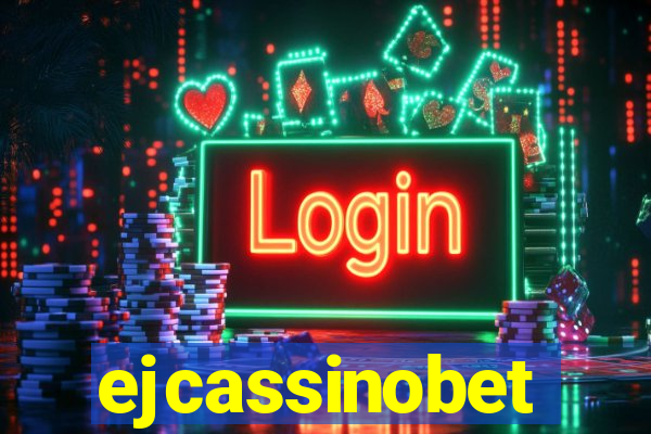 ejcassinobet