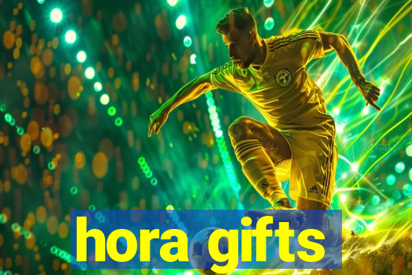 hora gifts