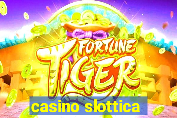 casino slottica