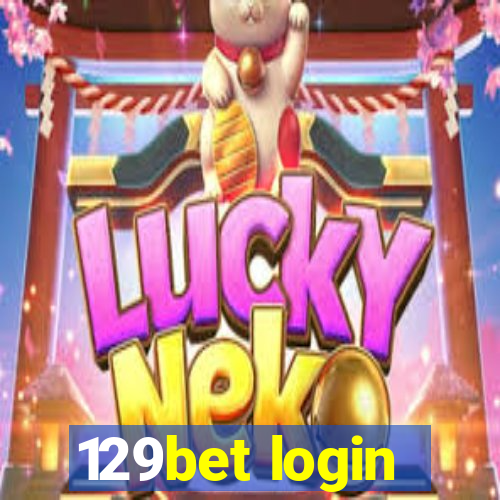 129bet login