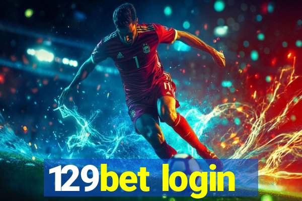 129bet login