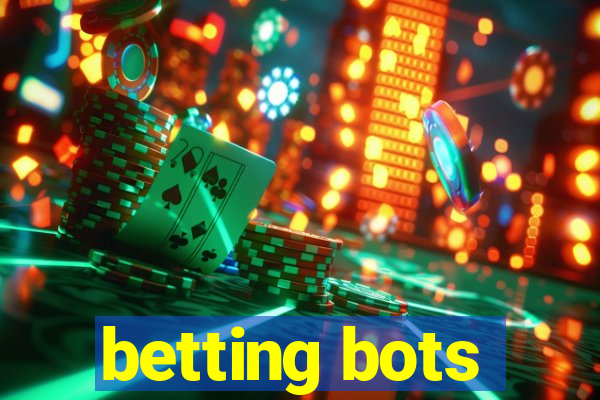 betting bots