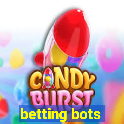 betting bots