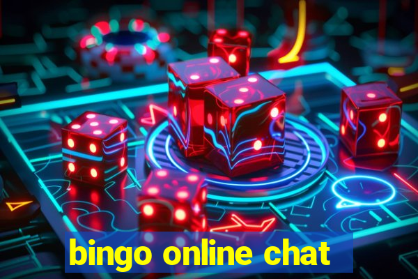 bingo online chat