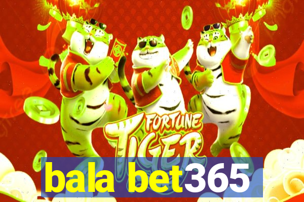 bala bet365